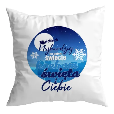 Poduszka BOŻE NARODZENIE Kocham Święta i Ciebie